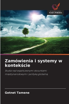 Paperback Zamówienia i systemy w kontekście [Polish] Book