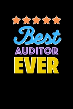 Paperback Best Auditor Evers Notebook - Auditor Funny Gift: Lined Notebook / Journal Gift, 120 Pages, 6x9, Soft Cover, Matte Finish Book