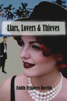 Paperback Liars, Lovers & Thieves Book