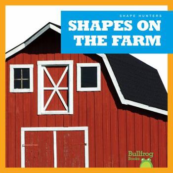 Hardcover Shapes on the Farm Book