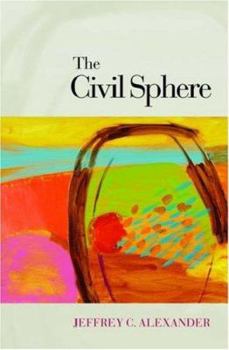 Hardcover The Civil Sphere Book