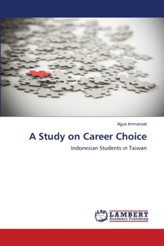 Paperback A Study on Career Choice Book