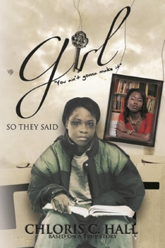 Paperback Girl, you ain't gonna make it, so they said Book