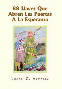 Paperback 88 Llaves Que Abren Las Puertas A La Esperanza [Spanish] Book