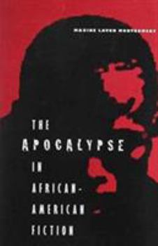 Hardcover The Apocalypse in African-American Fiction Book