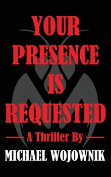 Hardcover Your Presence is Requested. Book