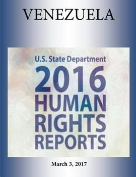 Paperback VENEZUELA 2016 HUMAN RIGHTS Report Book