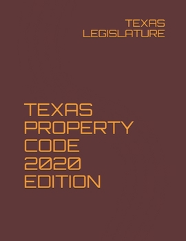 Paperback TEXAS PROPERTY CODE 2020 EDITION Book
