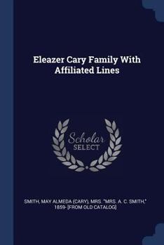 Paperback Eleazer Cary Family With Affiliated Lines Book