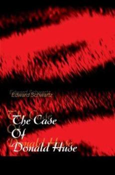 Paperback The Case Of Donald Huse Book