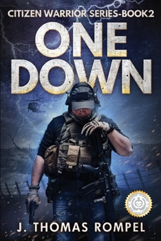 One Down - Book #2 of the Citizen Warrior