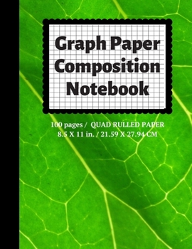 Paperback Graph Paper Composition Notebook: Grid Paper Notebook, Quad Ruled, 100 Sheets (Large, 8.5 x 11) Book