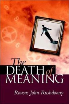 Paperback The Death of Meaning Book