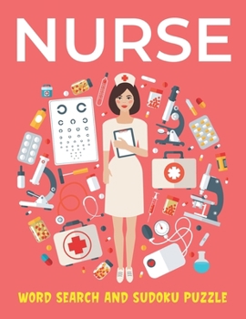 Paperback Nurse Word Search and Sudoku Puzzle: Puzzles book for Nurses Book