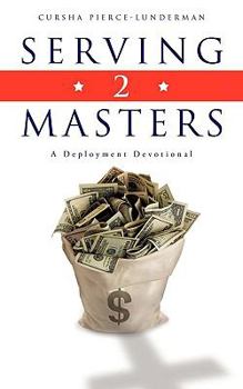 Paperback Serving 2 Masters Book