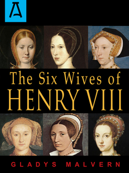 Paperback The Six Wives of Henry VIII Book