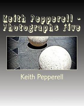Paperback Keith Pepperell - Photographs Five Book