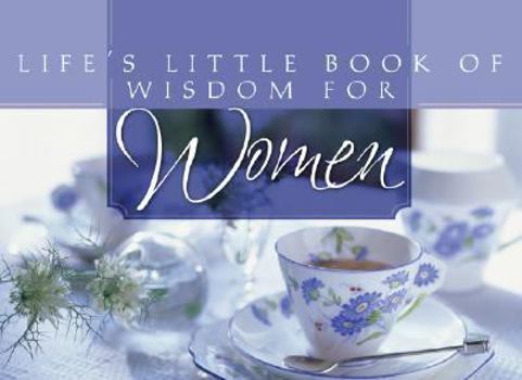 Paperback Life's Little Book of Wisdom for Women Book