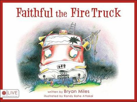 Paperback Faithful the Fire Truck Book