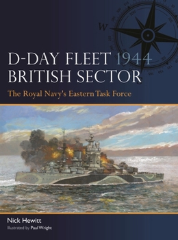Paperback D-Day Fleet 1944, British Sector: The Royal Navy's Eastern Task Force Book