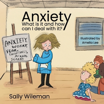 Paperback Anxiety: What is it and how can I deal with it? Book