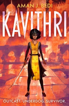 Hardcover Kavithri: Outcast. Underdog. Survivor. Book