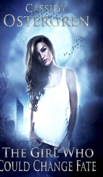 Hardcover The Girl Who Could Change Fate Book