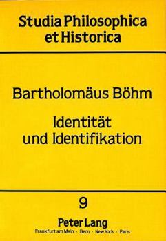 Paperback Identitaet Und Identifikation: Zur Persistenz Physikalischer Gegenstaende [German] Book