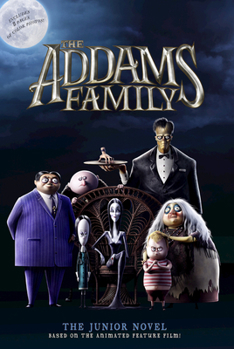 Paperback The Addams Family: The Junior Novel Book
