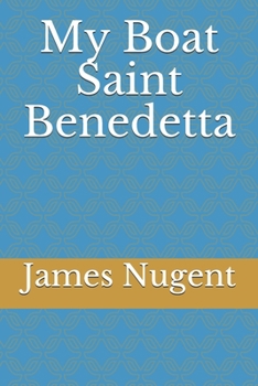 Paperback My Boat Saint Benedetta Book