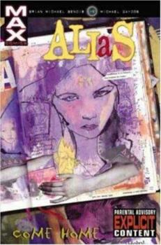 Paperback Alias - Volume 2: Come Home Book