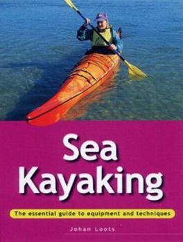 Paperback Essential Guide: Sea Kayaking Book
