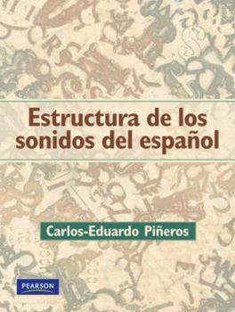 Paperback Estructura de los Sonidos del Espanol/ Structures of the Sounds of Spanish Book