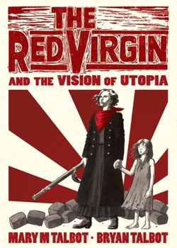 Hardcover The Red Virgin and the Vision of Utopia Book