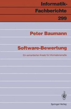 Paperback Software-Bewertung: Ein Semantischer Ansatz Für Infomationsmaße [German] Book