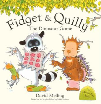 Fidget and Quilly: The Dinosaur Game - Book  of the Fidget and Quilly