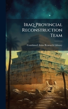 Iraq Provincial Reconstruction Team