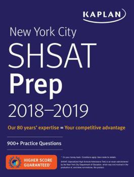Paperback New York City Shsat Prep 2018-2019: 900+ Practice Questions Book