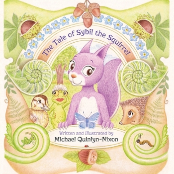 Paperback The Tale of Sybil the Squirrel Book