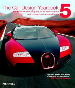 Hardcover The Car Design Yearbook: The Definitive Annual Guide to All New Concept and Production Cars Worldwide Book