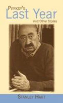 Paperback Perksy's Last Year: And Other Stories Book