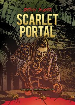 Book 8: Scarlet Portal - Book #8 of the Demon Slayer