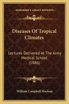 Diseases of Tropical Climates