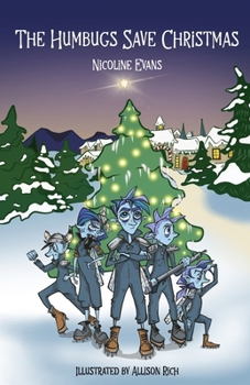 Paperback The Humbugs Save Christmas Book