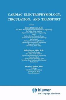 Paperback Cardiac Electrophysiology, Circulation, and Transport Book