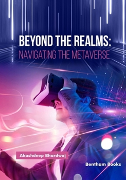 Paperback Beyond the Realms: Navigating the Metaverse Book