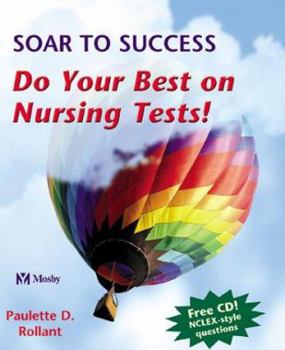 Hardcover Soar to Success: Do Your Best on Nursing Tests [With CDROM] Book