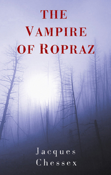 Paperback The Vampire of Ropraz Book