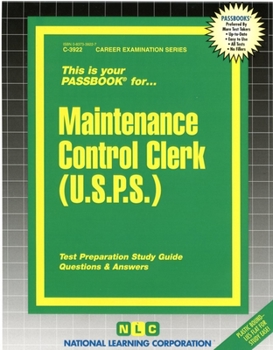 Paperback Maintenance Control Clerk: U.S.P.S.: Test Preparation Study Guide, Questions & Answers Book