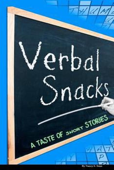Paperback Verbal Snacks: A taste of short stories Book
